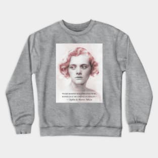 Daphne du Maurier portrait with a  quote from Rebecca: Every moment was a precious thing, having in it the essence of finality. Crewneck Sweatshirt